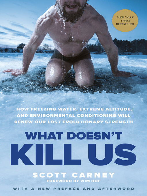 Title details for What Doesn't Kill Us by Scott Carney - Wait list